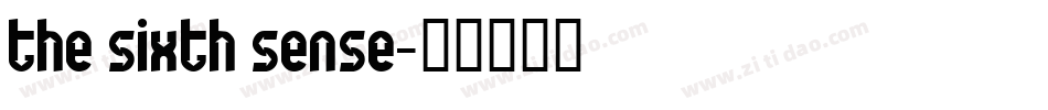 the sixth sense字体转换